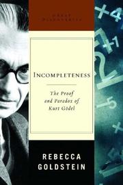 Cover of Incompleteness: The Proof and Paradox of Kurt Gödel