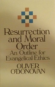 Cover of Resurrection and Moral Order: An Outline for Evangelical Ethics