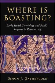 Cover of Where is Boasting? Early Jewish Soteriology and Paul's Response in Romans 1-5