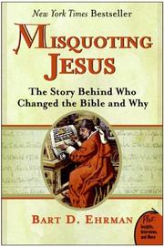 Cover of Misquoting Jesus: The Story Behind Who Changed the Bible and Why