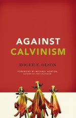 Cover of Against Calvinism