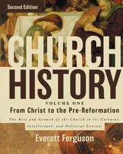 Cover of Church History, Volume 1, From Christ to the Pre-Reformation (2nd edition)