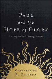 Cover of Paul and the Hope of Glory: An Exegetical and Theological Study