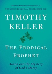 Cover of The Prodigal Prophet: Jonah and the Mystery of God's Mercy