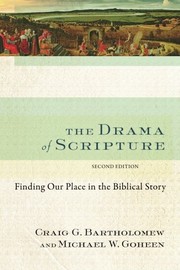 Cover of The Drama of Scripture: Finding Our Place in the Biblical Story, 2nd ed.