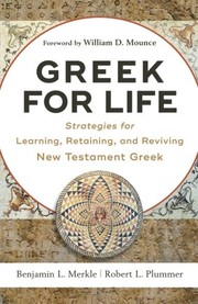 Cover of Greek for Life: Strategies for Learning, Retaining, and Reviving New Testament Greek