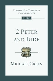 Cover of Tyndale Commentary: 2 Peter and Jude
