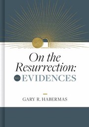 Cover of On the Resurrection: Vol 1. Evidences