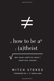 Cover of How to Be an Atheist: Why Many Skeptics Aren't Skeptical Enough