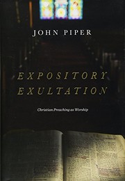 Cover of Expository Exultation: Christian Preaching as Worship