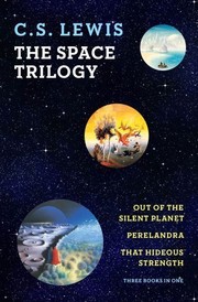 Cover of The Space Trilogy (Out of the Silent Planet, Perelandra, and That Hideous Strength)