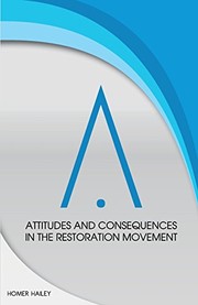 Cover of Attitudes and Consequences in the Restoration Movement
