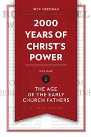 Cover of 200 Years of Christ's Power (Vol. 1): The Age of the Early Church Fathers