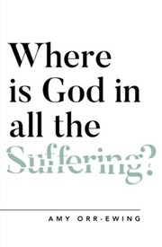 Cover of Where is God in All the Suffering