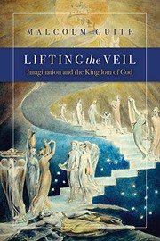 Cover of Lifting the Veil: Imagination and the Kingdom of God